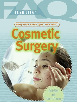 cover image of Frequently Asked Questions About Cosmetic Surgery
